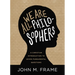 We Are All Philosophers: A Christian Introduction to Seven Fundamental Questions