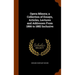 Opera Minora; a Collection of Essays, Articles, Lectures and Addresses From 1866 to 1882 Inclusive