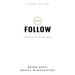 Follow: Learning to Follow Jesus