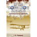 In the Clouds Above Baghdad: Recollections of the R. F. C. in Mesopotamia during the First World War Against the Turks