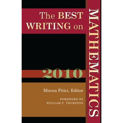 The Best Writing on Mathematics