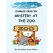 Charlie Crab In: Mystery at the Zoo
