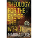 Theology for the End of the World