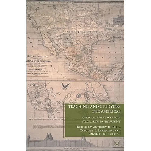 Teaching and Studying the Americas: Cultural Influences from Colonialism to the Present