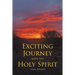 Exciting Journey with the Holy Spirit