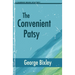 The Convenient Patsy