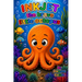 Inkjet The Brave Little Octopus