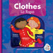 Clothes/La Ropa