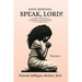 Good Morning. Speak, Lord! A Gospel Devotional