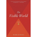 The Visible World