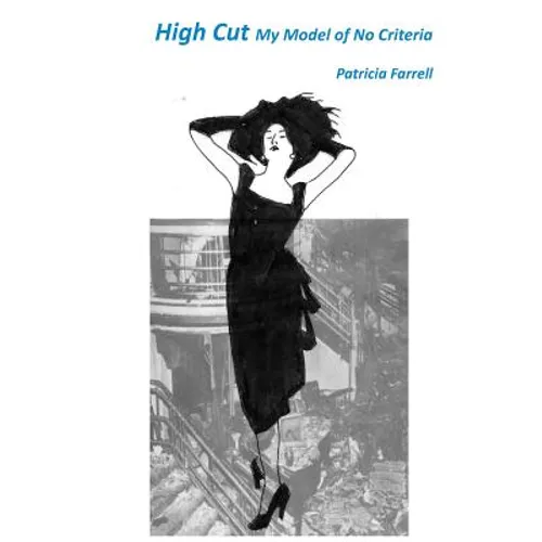 High Cut: My Model of No Criteria