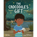The Crocodile's Gift