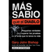Wise as F*ck \ Más sabio que el diablo (Spanish edition)