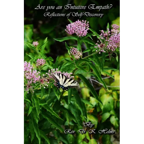 Are You an Intuitive Empath?: Reflections of Self Discovery - Paperback