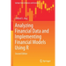 Analyzing Financial Data and Implementing Financial Models Using R
