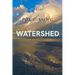 Watershed: Essays