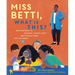 Miss Betti, What Is This?: How Detroit's School Lunch Lady Got Good Food on the Menu