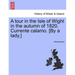 A Tour in the Isle of Wight in the Autumn of 1820. Currente Calamo. [By a Lady.]