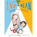 Ivy and Bean Make the Rules (Book 9): Book 9
