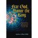 Fear God, Honor the King: Magisterial Power and the Church in the Reformation, Circa 1470-1600