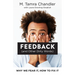 Feedback (and Other Dirty Words): Why We Fear It, How to Fix It