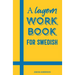 A Lagom Workbook for Swedish
