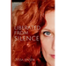Liberated From Silence