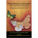 Transformative Pedagogies for Teacher Education: Critical Action, Agency and Dialogue in Teaching and Learning Contexts