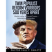 Twin Populist Reform Warriors 500 Years Apart: Martin Luther & Donald Trump -- Astonishing Similarities