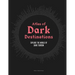 Atlas of Dark Destinations: Explore the World of Dark Tourism