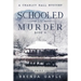 Schooled in Murder: Large Print