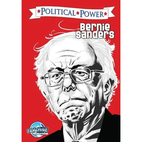 Political Power: Bernie Sanders