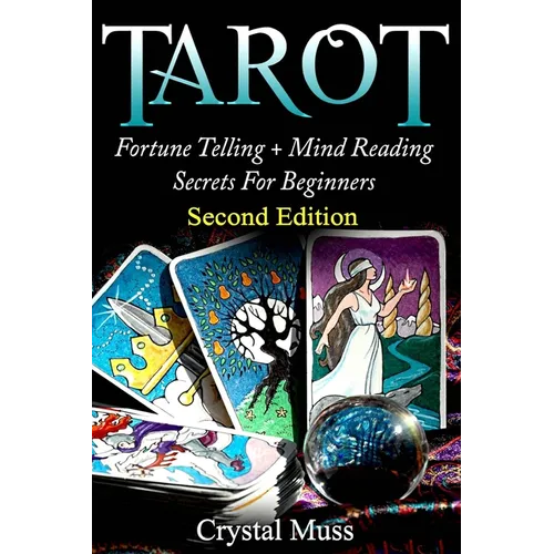 Tarot: Fortune Telling and Mind Reading Secrets
