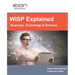 WISP Explained: Business, Services, Systems and Operation
