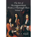 The Art of Accompaniment from a Thorough-Bass as Practiced in the XVIIth & XVIIIth Centuries: Volume II
