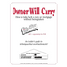 Owner Will Carry: How to Take Back a Note Without Being Taken
