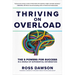 Thriving on Overload: The 5 Powers for Success in a World of Exponential Information
