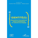 Identité(s): Rencontres francophones franco-ukrainiennes en sciences du langage