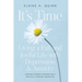 It's Time: Living a Full and Joyful Life with Depression & Anxiety: Living a Full and Joyful Life with Depression and Anxiety