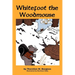 Whitefoot the Woodmouse
