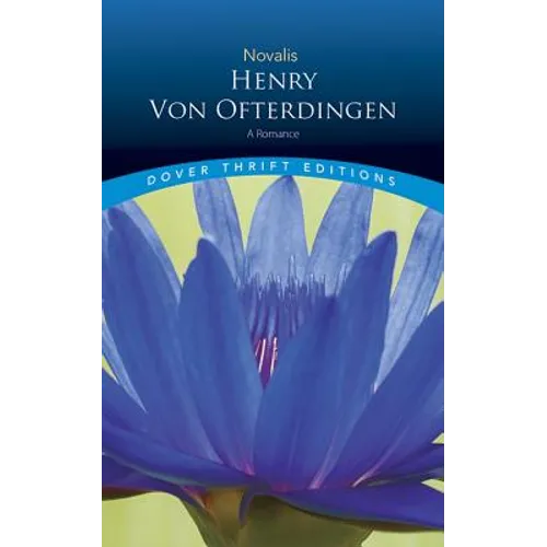 Henry Von Ofterdingen: A Romance