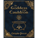 The Goddess of the Cauldron