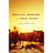 Mobilities, Knowledge, and Social Justice