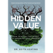 Hidden Value: How to Reveal the Impact of Organizational Learning