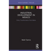 Industrial Development in Mexico: Policy Transformation from Below