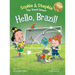 Hello, Brazil!: A Children's Picture Book, Colorful Journey Through Carnival, Soccer, and the Amazon Rainforest, for Kids Ages 4-8