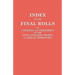 Index to the Final Rolls of Citizens and Freedmen of the Five Civilized Tribes in Indian Territory. Prepared by the [Dawes] Commission and Commissione