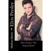 Elvis Presley: Elvis Presley "The King Of Rock"