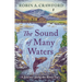 The Sound of Many Waters: A Journey Along the River Tay