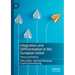 Integration and Differentiation in the European Union: Theory and Policies